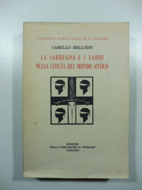 La Sardegna e i sardi nella civiltà del mondo antico